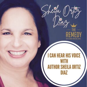 I can hear his voice with Sheila Ortiz Diaz